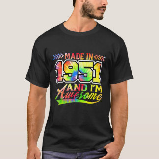 Made in 1951 en ik ben Geweldige Tie Dye Colorful T-shirt