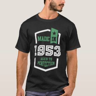 Made in 1953 t-shirt