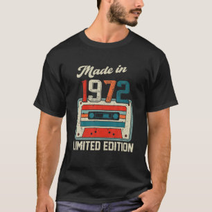 Made In 1972 Cassette Tape 50Th Birthday 50 Year O T-shirt