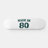 Made in 1980 skateboard (Horizontaal)
