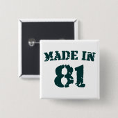 Made in 1981 vierkante button 5,1 cm (Voorkant /achterkant)