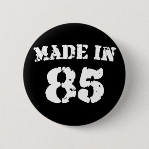 Made in 1985 ronde button 5,7 cm