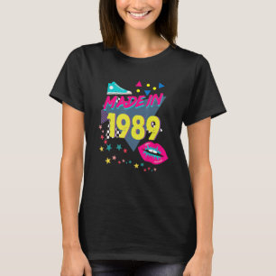 Made in 1989 33rd Birthday 80s 90s 1990s 1980 T-shirt
