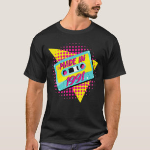 Made in 1991 31st Birthday 80s 90s 1990s 1980 T-shirt