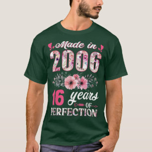 Made in 2006 Floral 16 jaar oud 16 jaar oud cadeau T-shirt