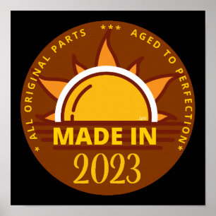 MADE IN 2023 grappig verjaardagscadeau Poster
