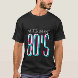 Made in het 80-t-shirt   Retro 1980 T-shirt