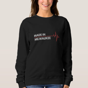 Made in Milwaukee Wisconsin Place of Birth Hometow Trui