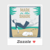 Made in the Shade Sticker (Vel)