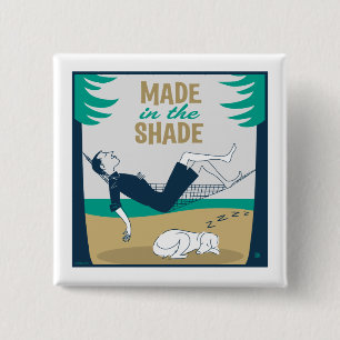 Made in the Shade Vierkante Button 5,1 Cm
