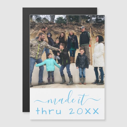 Made it through COVID 2020 Photo Magnetic Kaart (Voorkant / Achterkant)