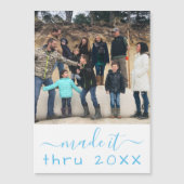 Made it through COVID 2020 Photo Magnetic Kaart (Voorkant)