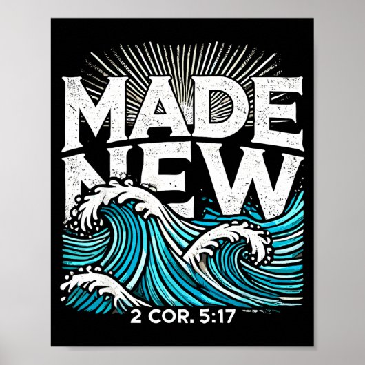 Made New Baptized Baptism  Poster (Voorkant)