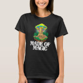 Made Of Mushroom Women Magic Psilocybin Mushroom T-shirt (Voorkant)