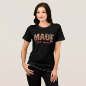 Made to Shine – Floral Bold Design Tri-Blend Shirt (Voorkant volledig)