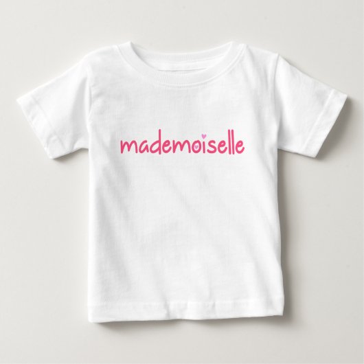 Mademoiselle / Citation Française T-shirt bébé (Devant)