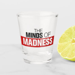 Madness Shot Glass Glas