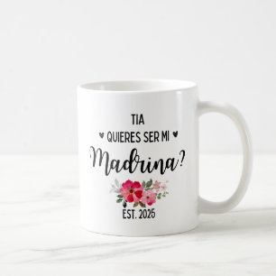 Madrina Mugs 2025 Quieres Ser Mi Madrina