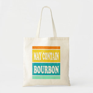 Mag Drink Bourbon Bourbon Bourbon whiskey bevatten Tote Bag