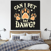 Mag ik dat Dawg petten? Canvas Afdruk (Insitu (Slaapkamer))