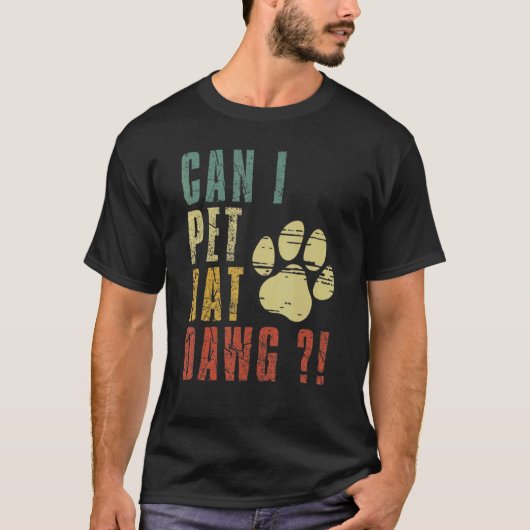 Mag ik die hond aaien? t-shirt (Voorkant)