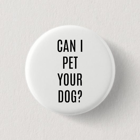 Mag ik je hond grappige Button geven? (Voorkant)