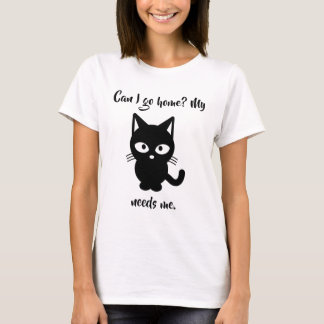 Mag ik naar huis? Mijn kat heeft me T-shirt nodig