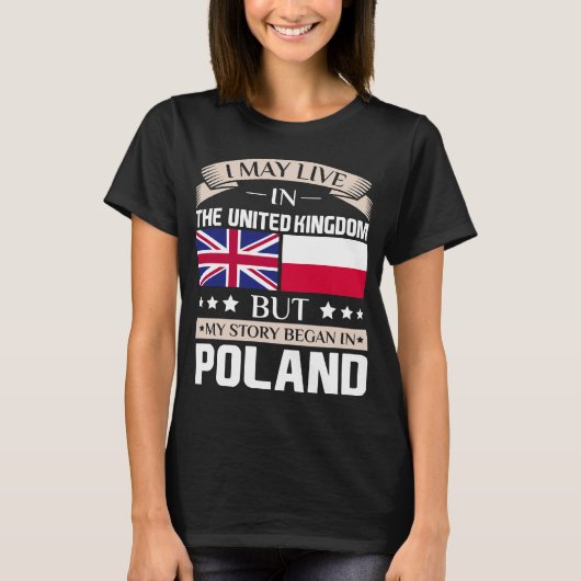 Mag in het Britse verhaal van start gaan in Polen T-shirt (Voorkant)