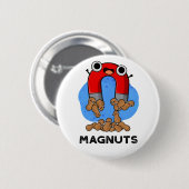 Mag-noten Grappige Magneet Pun Ronde Button 5,7 Cm (Voorkant /achterkant)