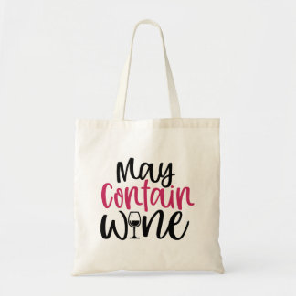 Mag wijn bevatten tote bag