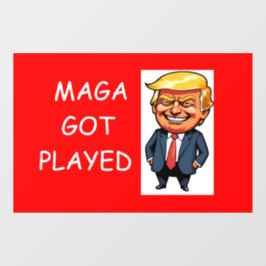 MAGA got played Raamsticker