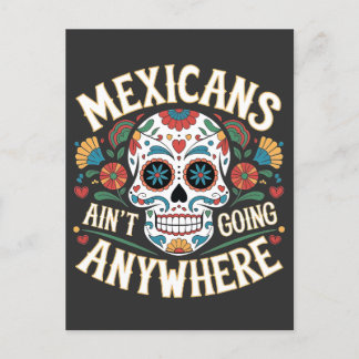 MAGA Mexicanen gaan nergens naartoe Suikerschedel Briefkaart