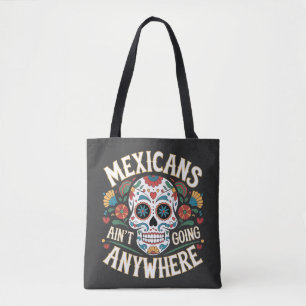 MAGA Mexicanen gaan nergens naartoe Suikerschedel Draagtas