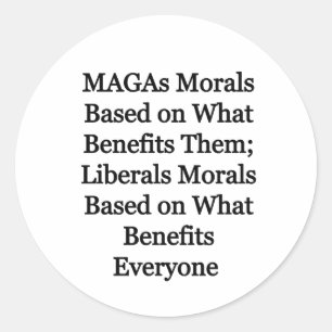 Magas Morals vs. Liberal Morals Ronde Sticker