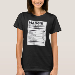 Maggie Nutrition Information Problem Solution Hard T-shirt
