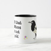 Maggie the Magpie/Alles dat glitters niet goud is Mok (Midden)