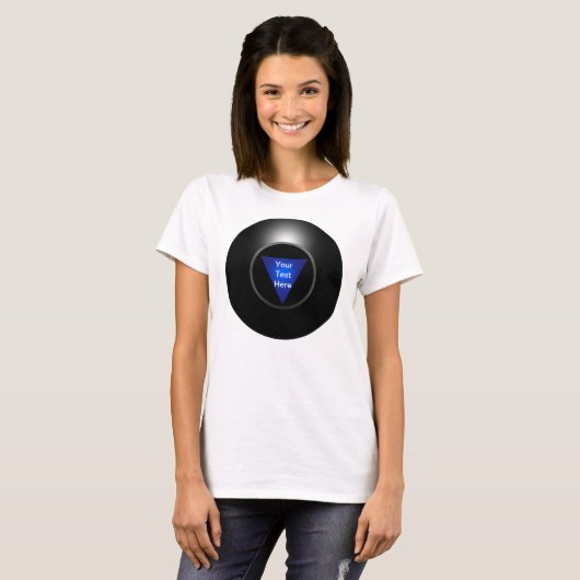 Magic 8 Ball - Jouw tekst T-shirt (Voorkant volledig)