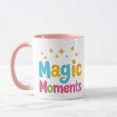 magic moment mug, for me cup, inspirational mug mok (Links)
