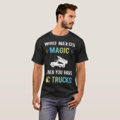 Magic RC Trucks nodig T-shirt (Voorkant volledig)