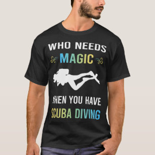 Magic Scuba Diving Diver T-shirt