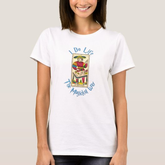 Magical Life Vrouwen T-shirt (Voorkant)