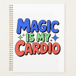 Magie is mijn cardio planner