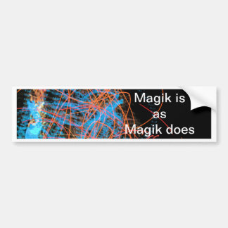 Magik is ... Bumpersticker