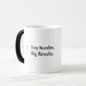 Magique Acupuncture Mug Tiny Needles Big Results  (Devant gauche)