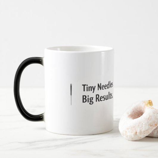 Magique Acupuncture Mug Tiny Needles Big Results  (Avec donut)