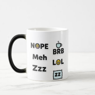 Magique Amusante Mug - Nope, Meh, BRB, LOL, Zzz