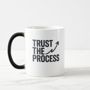 Magique Approuver le processus   Mug motivationnel