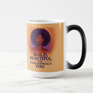 Magique Audacieux, Beau, Sans S'excuser - Mug
