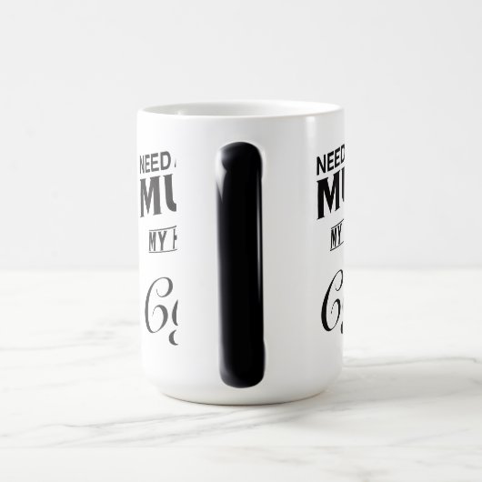 Magique BESOIN D'UN MUG (Morphing Mug) (Poignée)