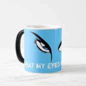 Magique Ce Que Mes Yeux Ont Vu Coffee Mug Cup (Devant gauche)